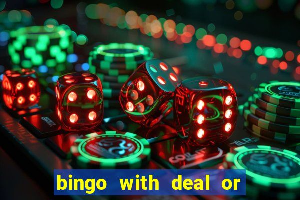 bingo with deal or no deal