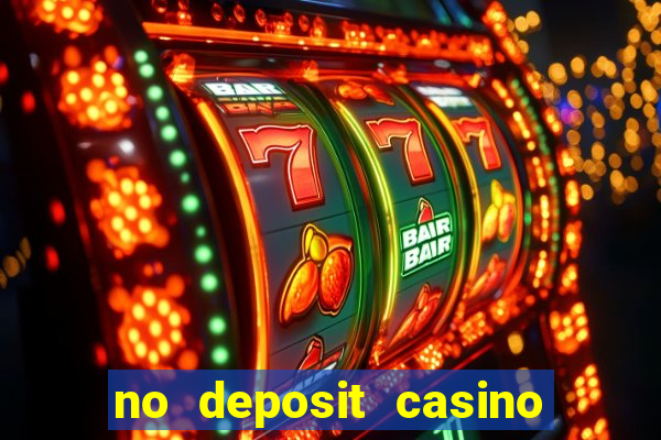 no deposit casino bonus new