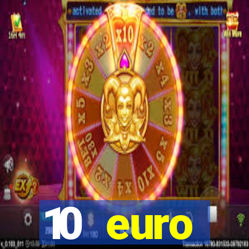 10 euro drückglück casino bonus