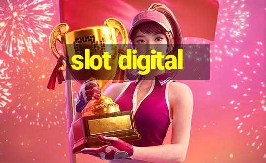 slot digital