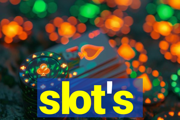 slot's