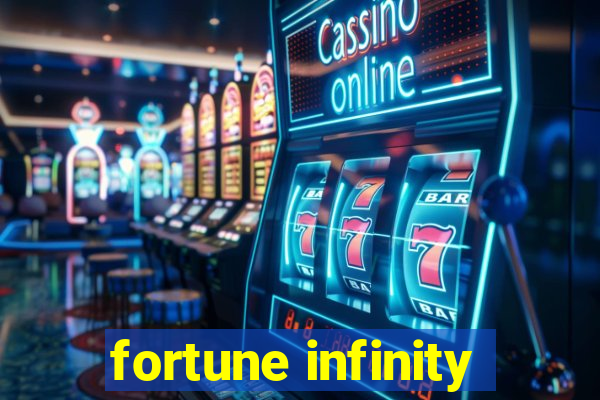 fortune infinity