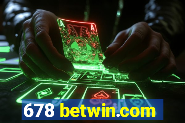 678 betwin.com