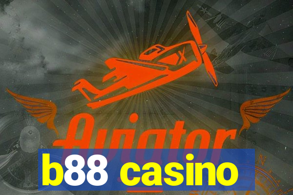 b88 casino