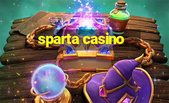 sparta casino