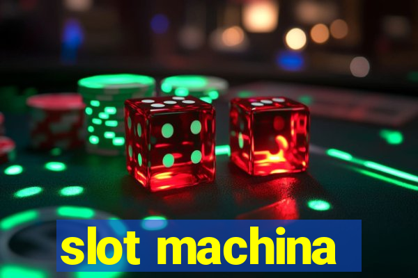 slot machina