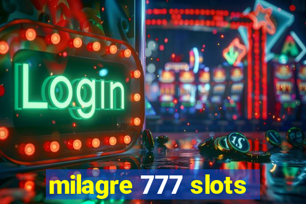 milagre 777 slots