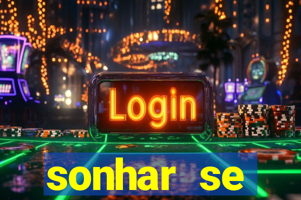 sonhar se escondendo de uma pessoa jogo do bicho