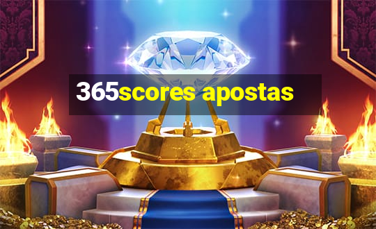 365scores apostas