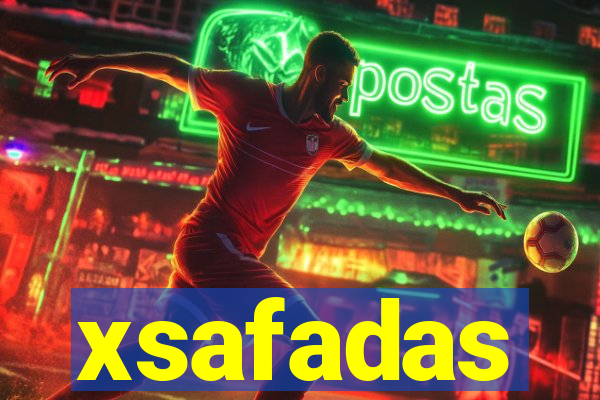 xsafadas