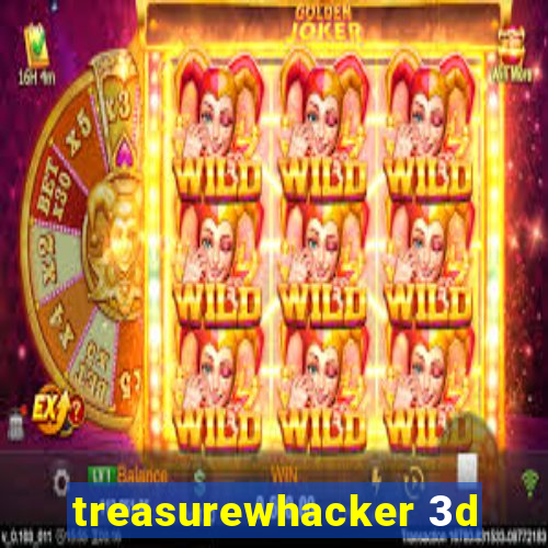 treasurewhacker 3d