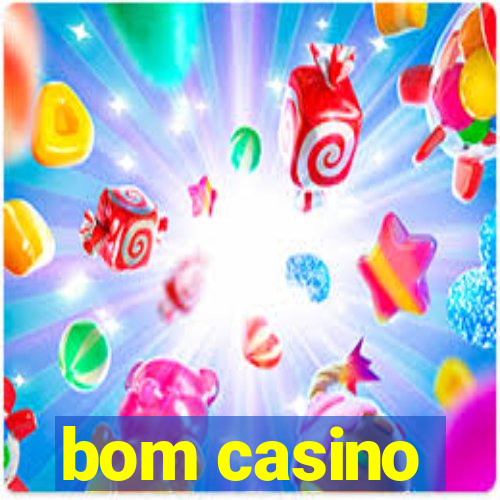 bom casino