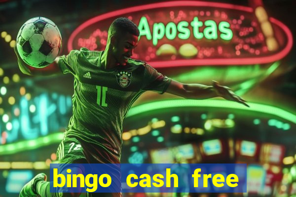 bingo cash free money code