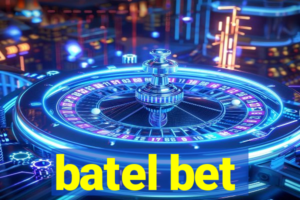 batel bet