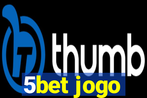 5bet jogo