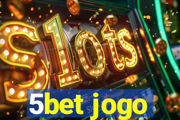 5bet jogo