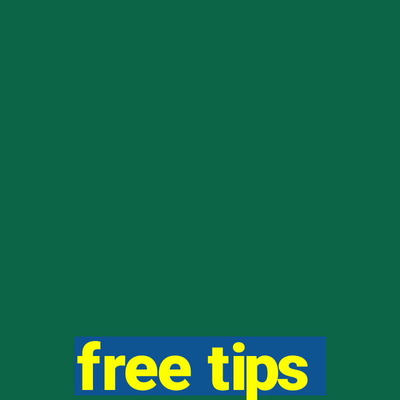 free tips