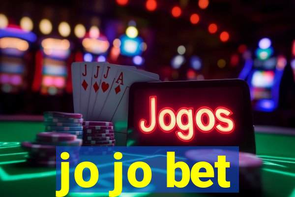 jo jo bet