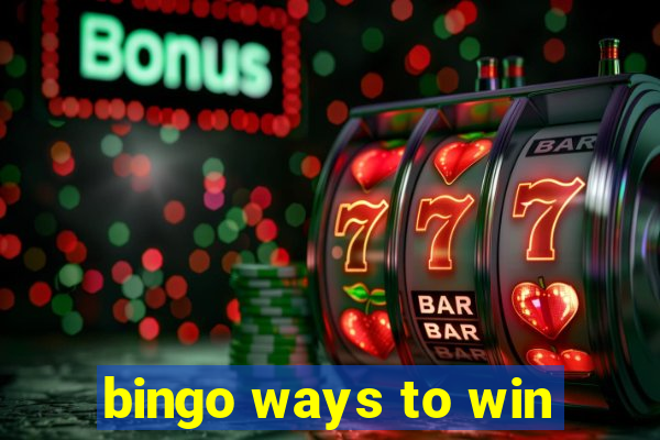 bingo ways to win