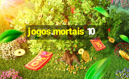 jogos.mortais 10