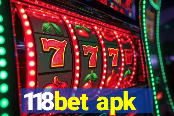 118bet apk