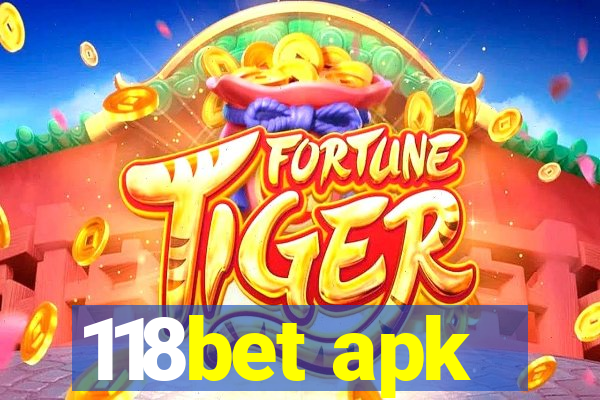 118bet apk