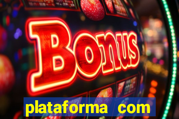 plataforma com bonus de cadastro bet