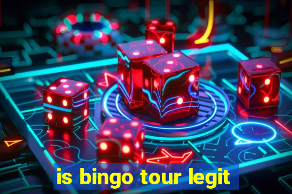 is bingo tour legit