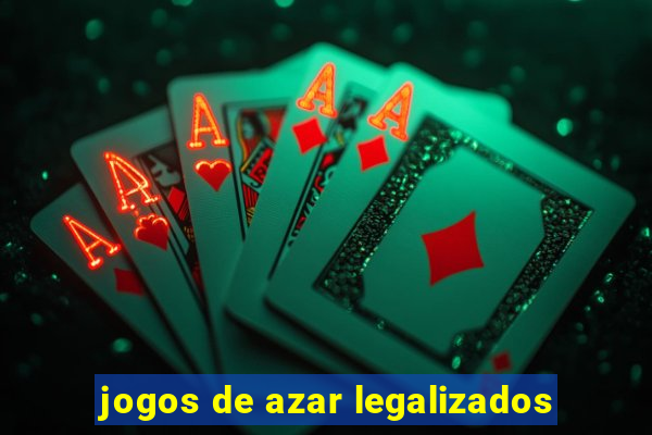 jogos de azar legalizados