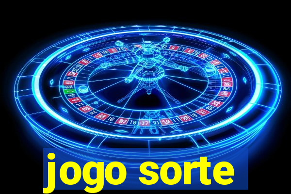 jogo sorte