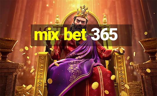 mix bet 365