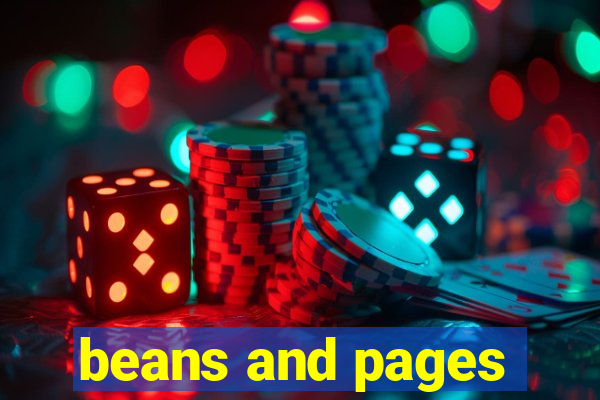 beans and pages