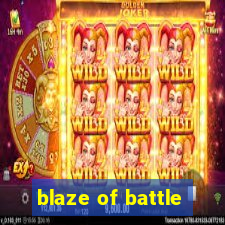 blaze of battle