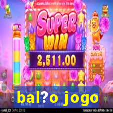 bal?o jogo