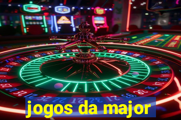 jogos da major