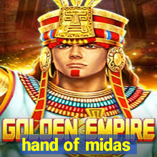 hand of midas