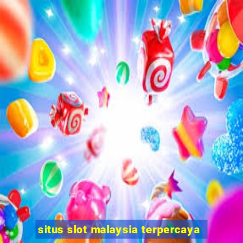 situs slot malaysia terpercaya