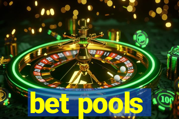 bet pools