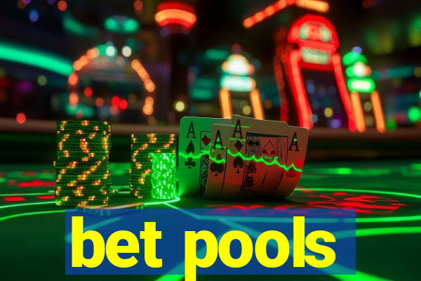 bet pools