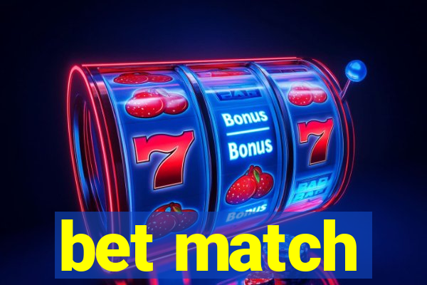 bet match