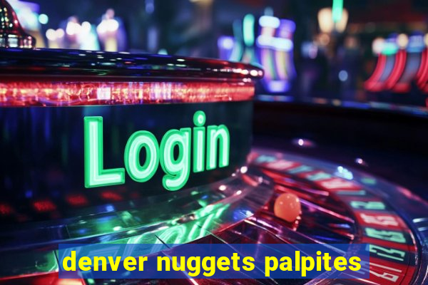 denver nuggets palpites