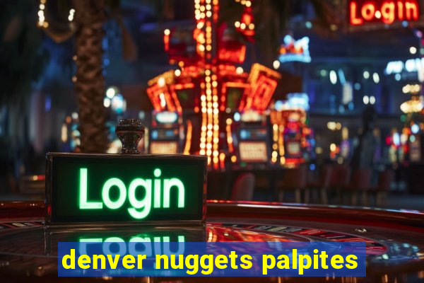 denver nuggets palpites