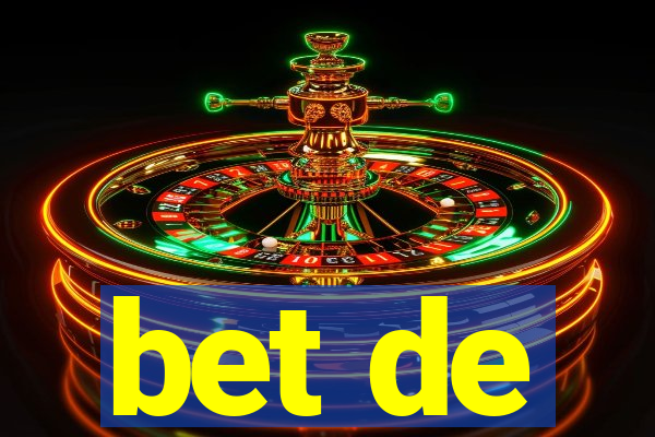 bet de