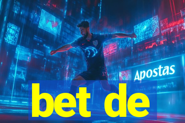 bet de