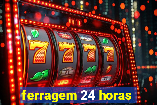 ferragem 24 horas