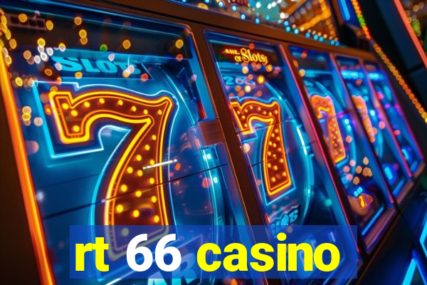 rt 66 casino