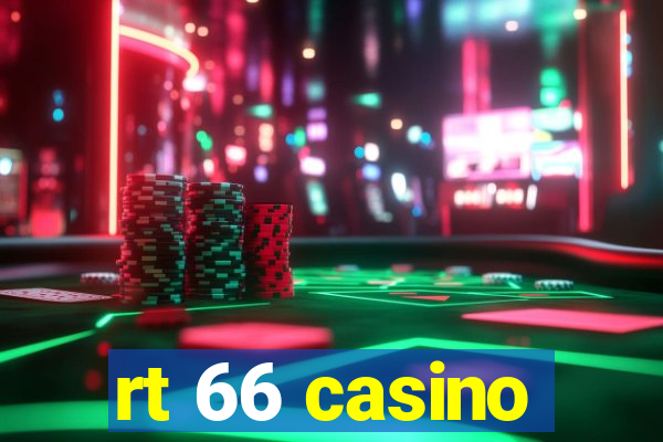 rt 66 casino