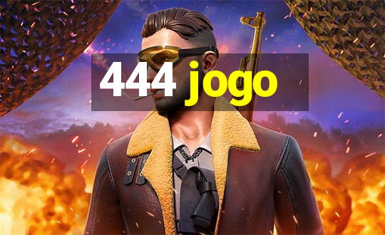 444 jogo