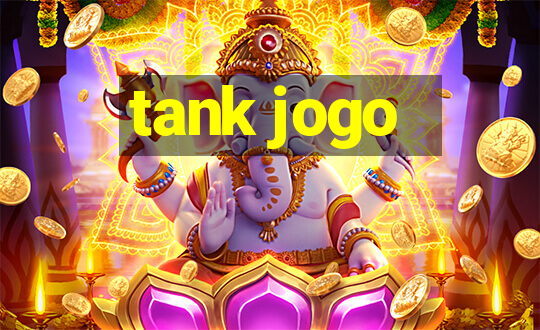 tank jogo