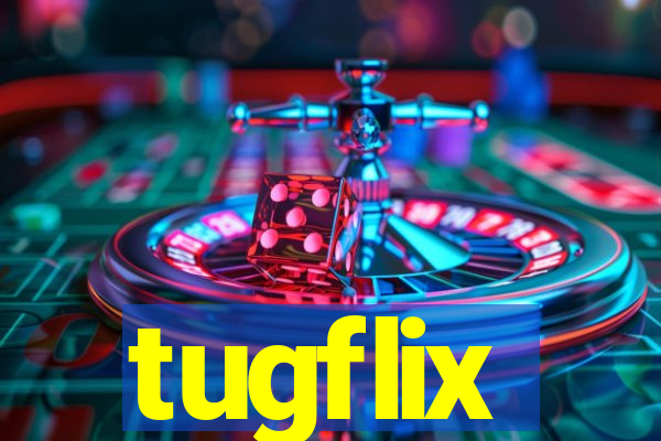 tugflix